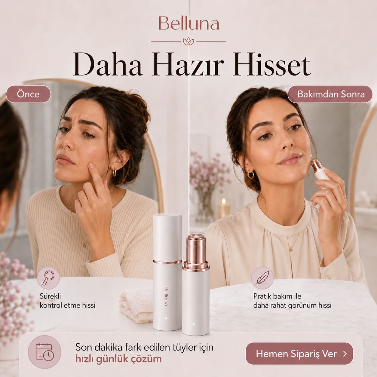 Belluna™ Hassas Tüy Alıcı